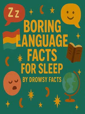 cover image of Boring Language Facts for Sleep